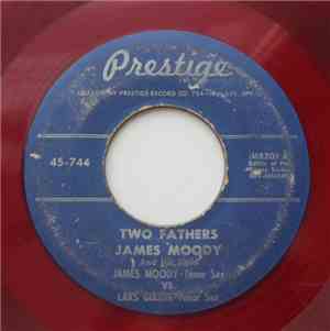James Moody And His Band - Two Fathers / Embraceable You