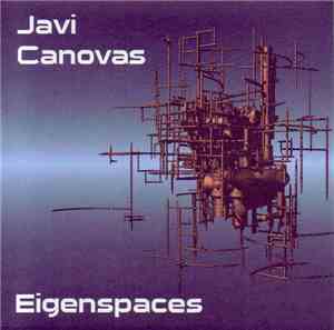 Javi Canovas - Eigenspaces