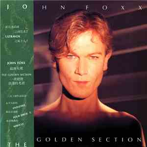 John Foxx - The Golden Section