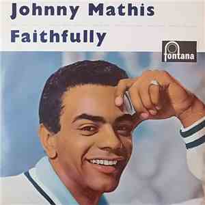 Johnny Mathis - Faithfully