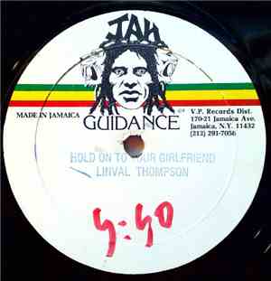 Linval Thompson / Nicodemus - Holding On To My Girlfriend / Wife And Sweath ...