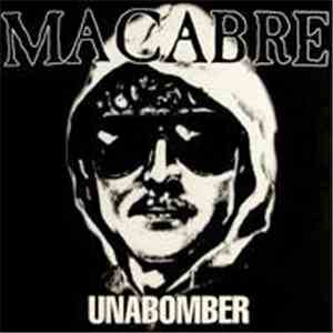 Macabre - Unabomber