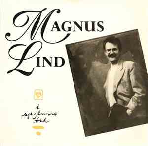 Magnus Lind - I Speglarnas Tid