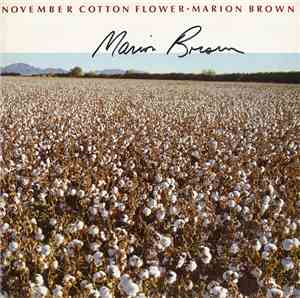 Marion Brown - November Cotton Flower