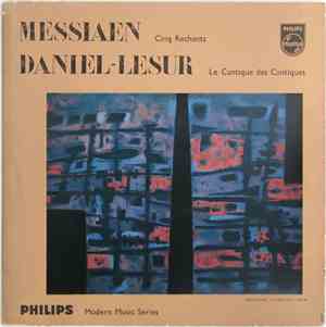 Messiaen - Daniel-Lesur - Cinq Rechants - Le Cantique Des Cantiques