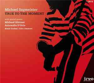 Michael Sagmeister - True To The Moment