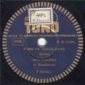Miss Valaida Og Matadorerne  - Some Of These Days / Carry Me Back To Old Vi ...