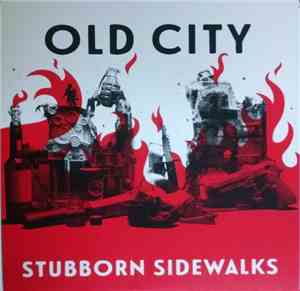 Old City , Ohio Knife - Stubborn Sidewalks/You Are The Thread