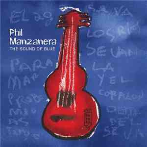 Phil Manzanera - The Sound Of Blue