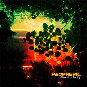 Psypheric - Obsessive Reality