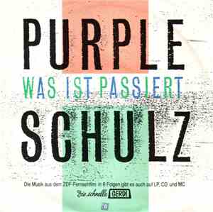 Purple Schulz - Was Ist Passiert