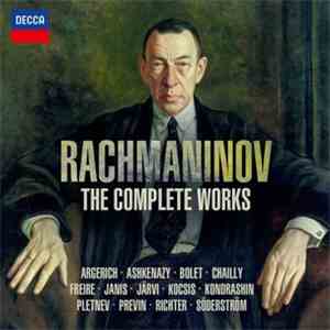 Sergei Vasilyevich Rachmaninoff - Rachmaninov - The Complete Works