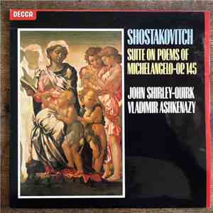 Shostakovitch, John Shirley-Quirk, Vladimir Ashkenazy - Suite On Poems Of M ...