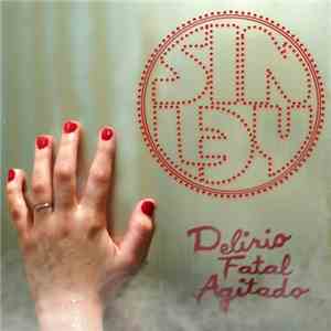 Sin Ley - Delirio Fatal Agitado