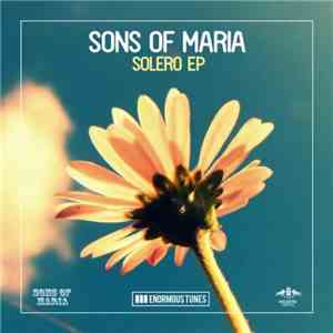 Sons Of Maria - Solero EP