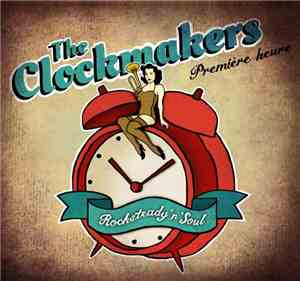 The Clockmakers  - Première Heure