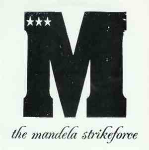 The Mandela Strikeforce / F80 - The Mandela Strikeforce / F80