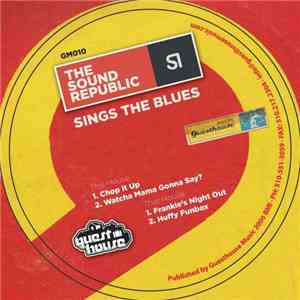The Sound Republic - Sings The Blues
