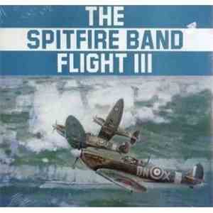 The Spitfire Band - Flight III