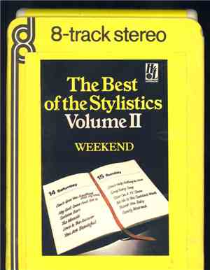 The Stylistics - The Best Of The Stylistics Volume II - Weekend