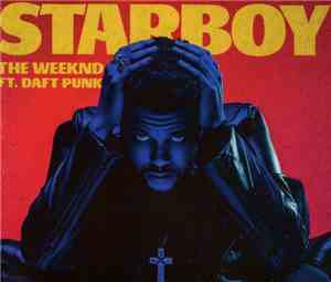 The Weeknd Ft. Daft Punk - Starboy