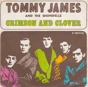 Tommy James & The Shondells - Crimson And Clover
