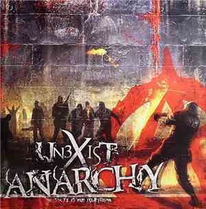 Un3xist - Anarchy