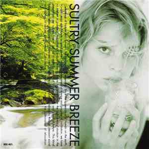 Unknown Artist - Sultry Summer Breeze / 木漏れ日に包まれて