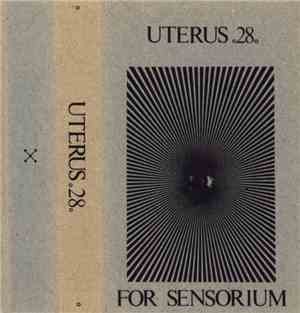 Uterus 28 - For Sensorium