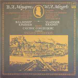 W. A. Mozart - Vladimir Krainev, Lithuanian Chamber Orchestra , Conductor S ...
