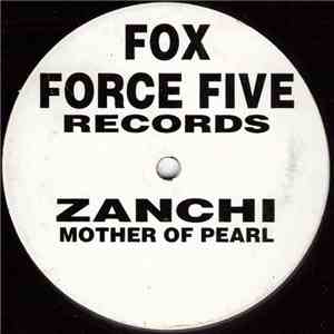 Zanchi - Mother Of Pearl