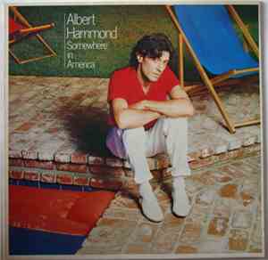 Albert Hammond - Somewhere In America