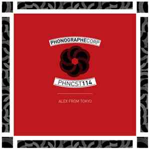 Alex From Tokyo - PHNCST114
