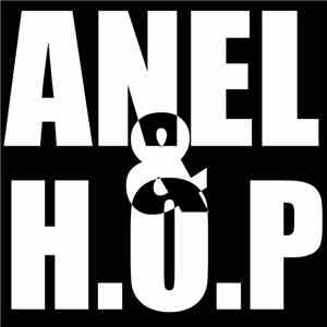 Anel  & H.O.P  - Anel & H​.​O​.​P