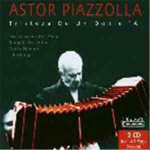 Astor Piazzolla - Tristeza De Un Doble 