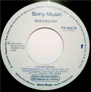 Bad English - A Solas Contigo = The Time Alone With You