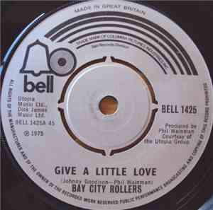 Bay City Rollers - Give A Little Love
