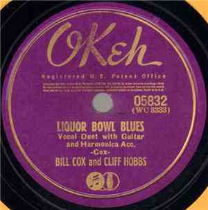 Bill Cox And Cliff Hobbs - Liquor Bowl Blues / When Night Comes On