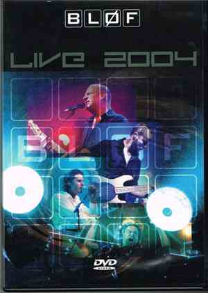 Bløf - Live 2004