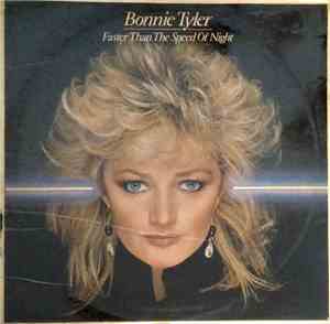 Bonnie Tyler - Faster Than The Speed Of Night