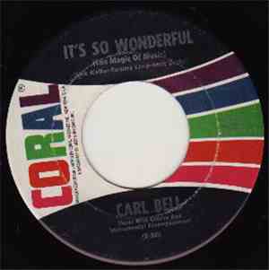 Carl Bell  - It's So Wonderful / Honest I Do