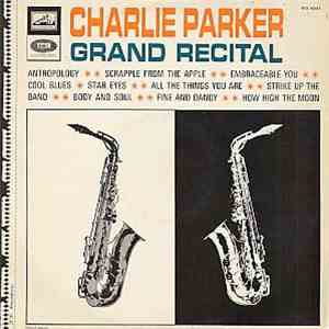 Charlie Parker - Grand Récital