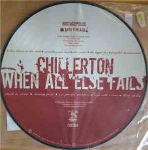 Chillerton / When All Else Fails - Split