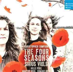 Christopher Simpson  ‎– Sirius Viols - The Four Seasons