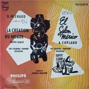D. Milhaud / A. Copland - La Création Du Monde / El Sálon México