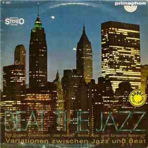 Dusko Goykovich, Joe Haider, Boris Jojic Und Grischa Batanoff - Beat The Ja ...