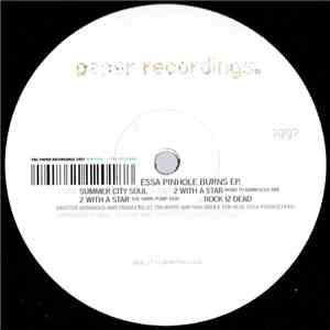 Essa - Pinhole Burns EP