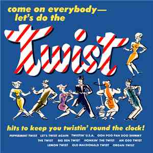 Fats And The Chessmen - Come On Everybody - Let's Do The Twist