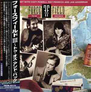 Forcefield III - To Oz And Back
