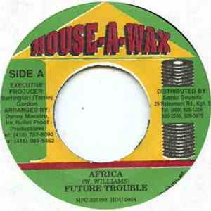 Future Trouble - Africa